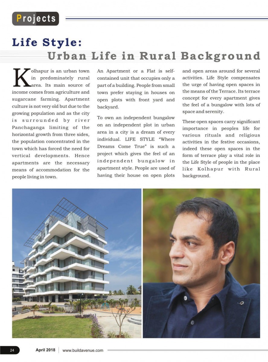 Life Style: Urban Life in Rural Background